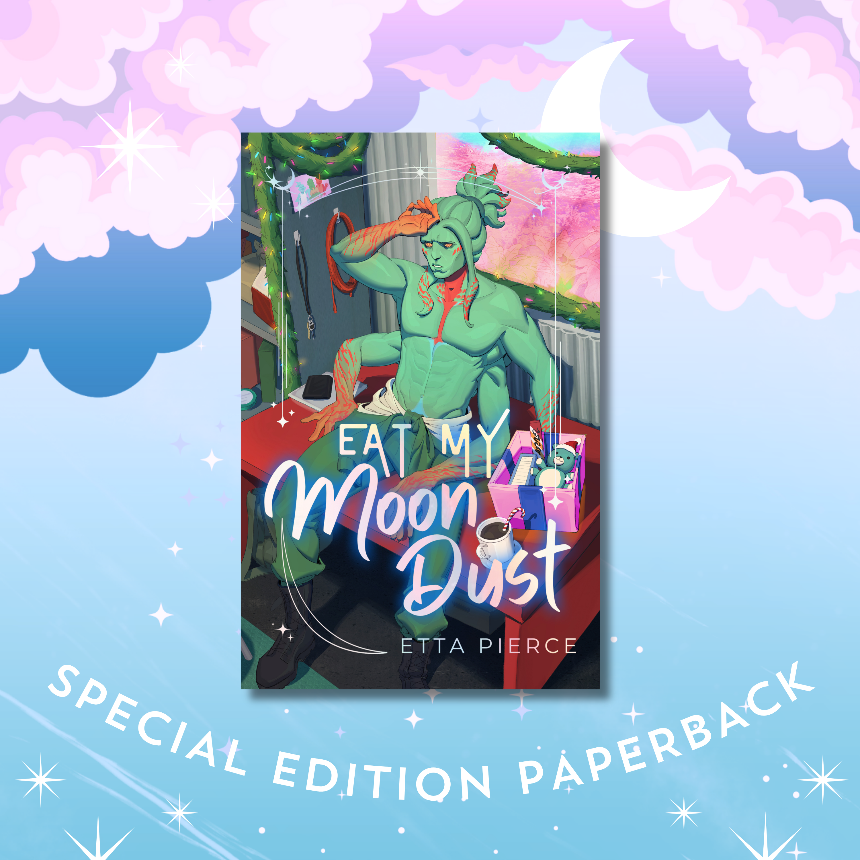 Eat My Moon Dust Special Edition Paperback