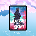 Watch Your Orbit eBook